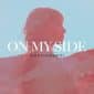 On My Side - Kim Walker-Smith